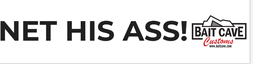 Net His A$$!